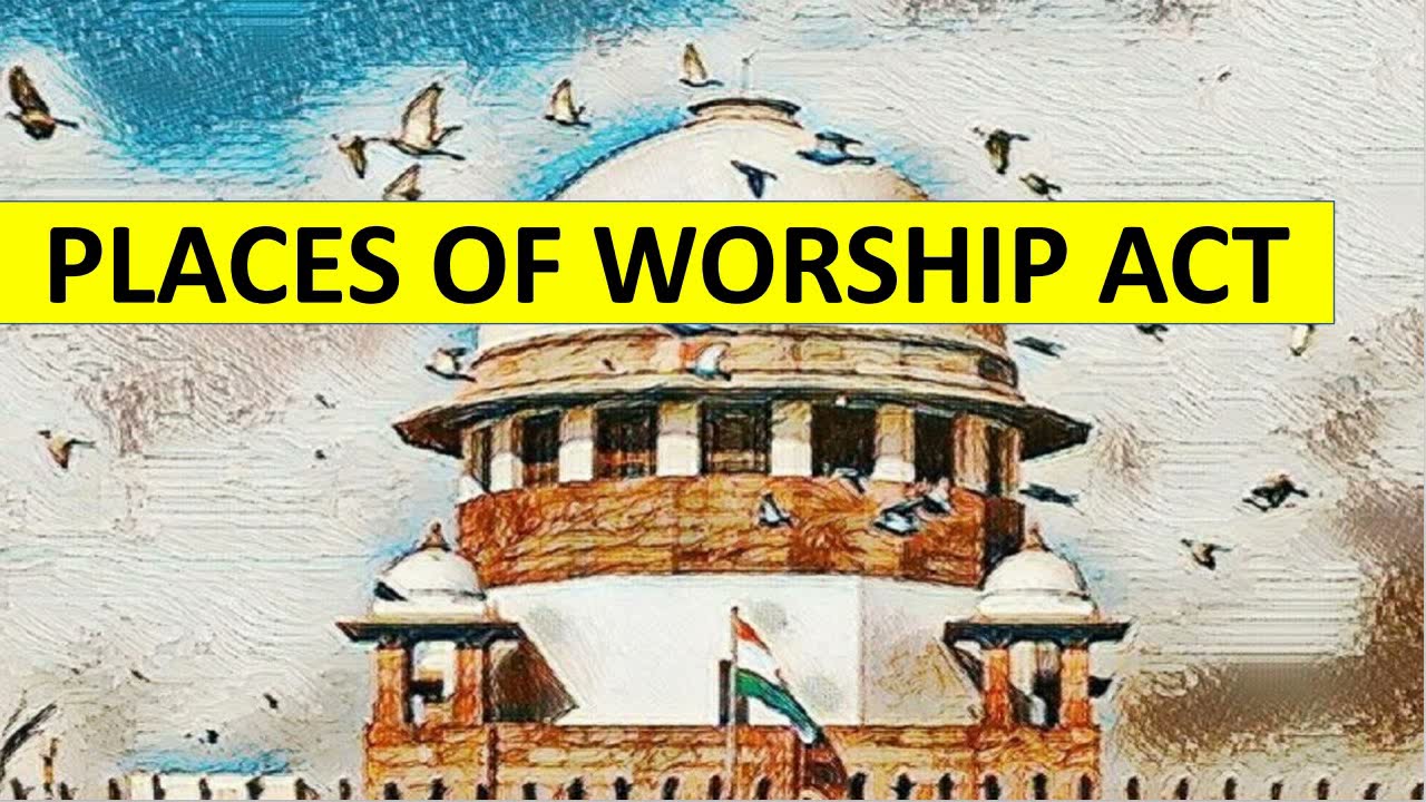 Places of Worship Act